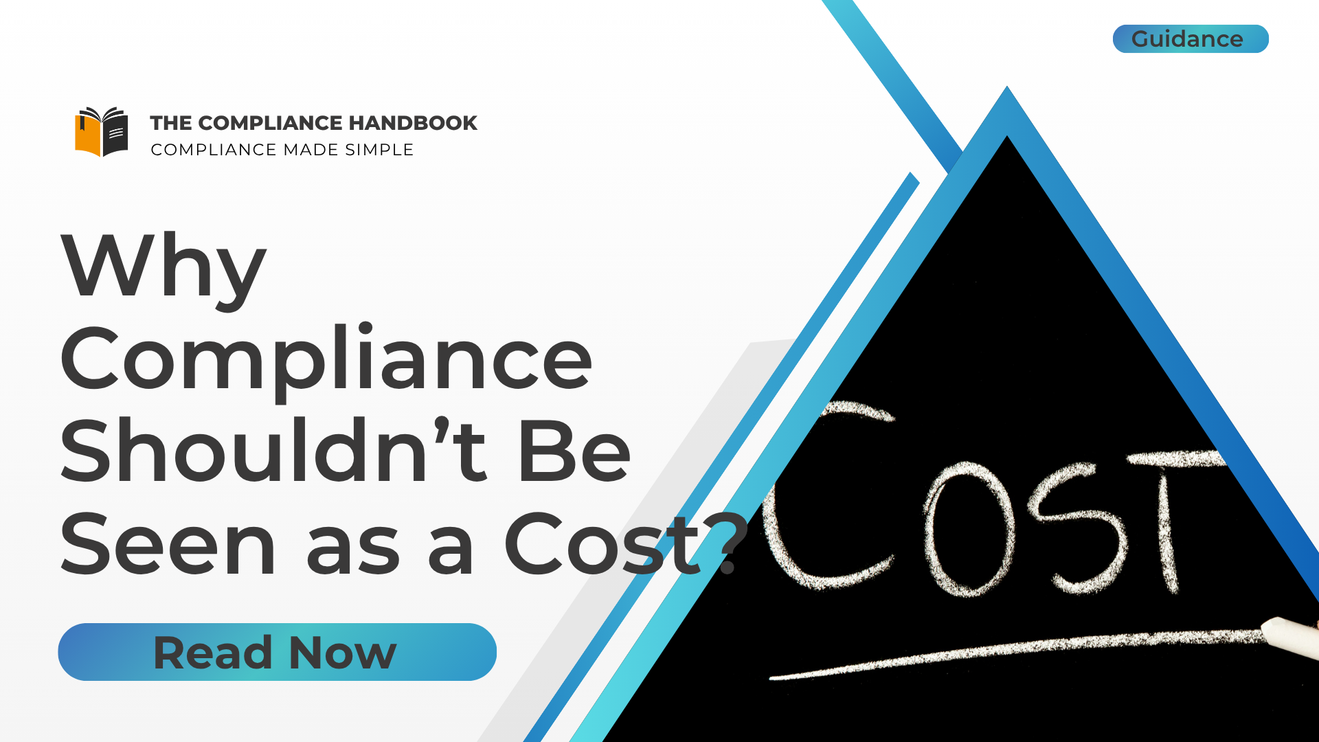 Why Compliance Shouldn’t Be Seen as a Cost? Why Compliance Shouldn’t Be Seen as a Cost?